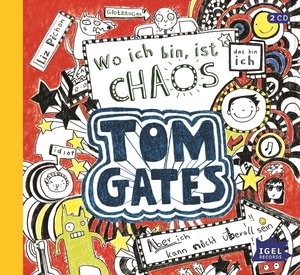 Tom Gates 1. Wo ich bin, ist Chaos