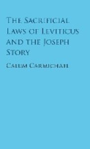 The Sacrificial Laws of Leviticus and the Joseph Story