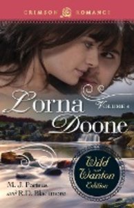 Lorna Doone: The Wild and Wanton Edition, Volume 4