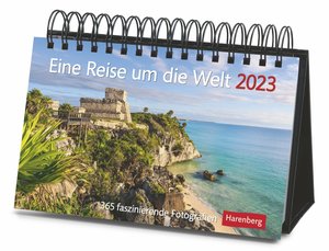 Eine Reise um die Welt Premiumkalender 2023. Tages-Tischkalender zum Umklappen, mit faszinierenden Aufnahmen aus aller Welt. Hochwertiger Foto-Tischkalender 2023.