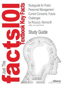 Cram101 Textbook Reviews: Studyguide for Public Personnel Ma