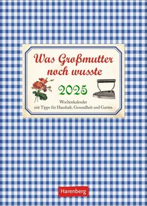 Was Großmutter noch wusste Wochenkalender 2025