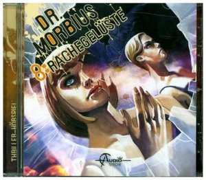 Dr. Morbius - Rachegelüste, 1 Audio-CD