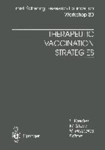 Therapeutic Vaccination Strategies