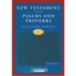 New Testament with Psalms & Proverbs-KJV
