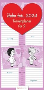liebe ist... Terminplaner für 2 2024 - Familien-Timer - Termin-Planer - Paar-Kalender - Familien-Kalender - 22x45