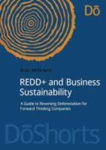 REDD+ and Business Sustainability