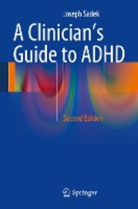 A Clinician´s Guide to ADHD