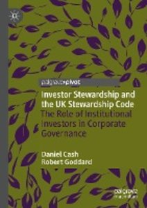 Investor Stewardship and the UK Stewardship Code