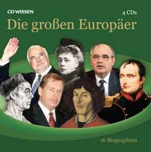 Die großen Europäer, 4 Audio-CDs