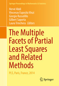 The Multiple Facets of Partial Least Squares and Related Methods
