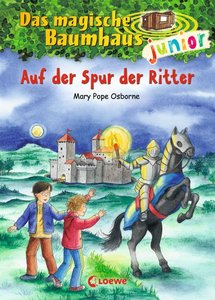 Das magische Baumhaus junior (Band 2) - Auf der Spur der Ritter