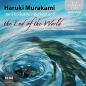 Murakami, H: Hard-Boiled Wonderland and the End of the World