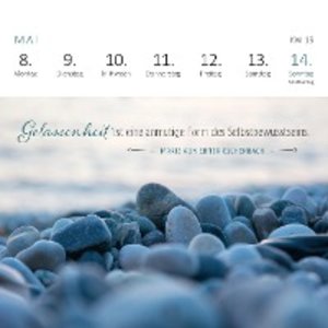 Mini-Wochenkalender 365 Tage Gelassenheit 2023