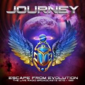 Journey: Escape From Evolution (The Live Radio Broadcasts)