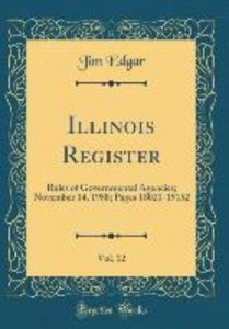 Edgar, J: Illinois Register, Vol. 12