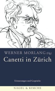 Canetti in Zürich
