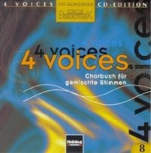 4 voices - CD Edition. Die klingende Chorbibliothek. CD 8. 1