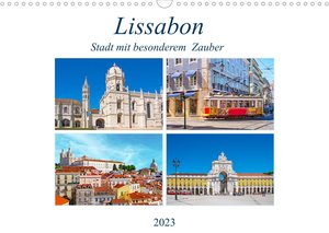 Lissabon - Stadt mit besonderem Zauber (Wandkalender 2023 DIN A3 quer)