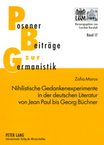 Nihilistische Gedankenexperimente in der deutschen Literatur von Jean Paul bis Georg Büchner
