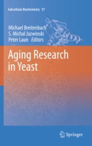 Aging Research in Yeast