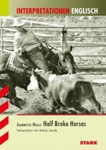 Jeanette Walls: Half Broke Horses