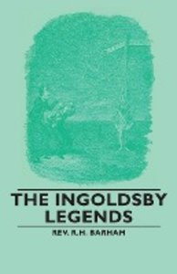 The Ingoldsby Legends
