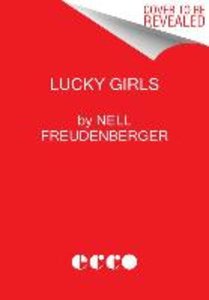 Lucky Girls: Stories