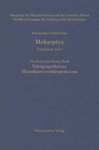 Anonymus Casmiriensis Moksopaya. Historisch-kritische Gesamt