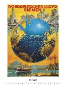 Schiffsplakate 2023 - Bildkalender 42x56 cm - Ship Posters - Wandkalender - Alpha Edition - Kunst - Nostalgie