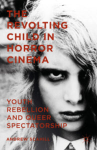 The Revolting Child in Horror Cinema