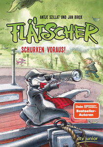 Flätscher – Schurken voraus!