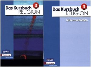 Kombi-Paket: Das Kursbuch Religion 3 - Ausgabe 2015