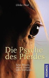 Die Psyche des Pferdes