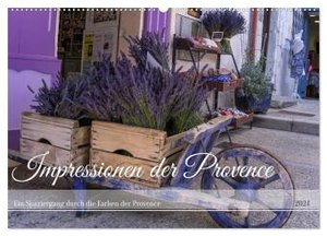Impressionen der Provence (Wandkalender 2024 DIN A2 quer), CALVENDO Monatskalender