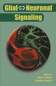 Glial <=> Neuronal Signaling