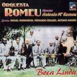 Orquesta Romeu: Boca Linda