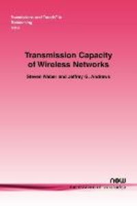 Transmission Capacity of Wireless Networks
