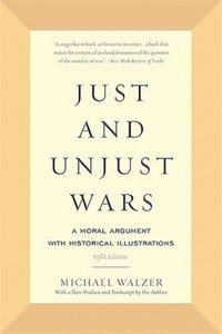 Just and Unjust Wars