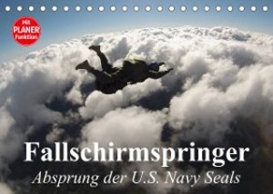 Fallschirmspringer. Absprung der U.S. Navy Seals (Tischkalender 2023 DIN A5 quer)