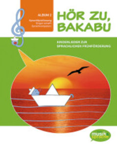 Hör zu, Bakabu - Album 2, mit 1 Audio-CD