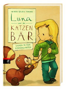 Luna und der Katzenbär gehen in den Kindergarten