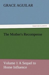 The Mother\'s Recompense