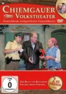 Chiemgauer Volkstheater: Bulle von Rosenheim/Fischers feiern