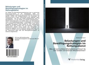 Belastungen und Bewältigungstrategien im Rettungsdienst