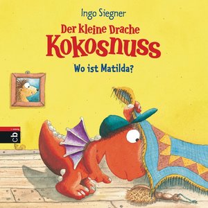 Der kleine Drache Kokosnuss - Wo ist Matilda?