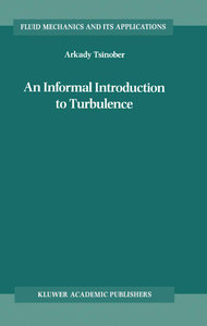 An Informal Introduction to Turbulence