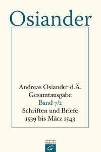 Schriften und Briefe 1539 bis März 1543