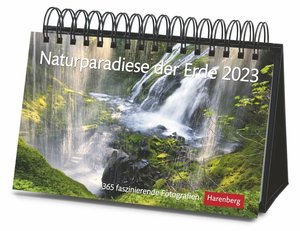 Naturparadiese der Erde Premiumkalender. Foto-Tischkalender 2023 mit atemberaubenden Naturaufnahmen für jeden Tag. Tagesabreißkalender für Naturfreunde mit informativen Texten