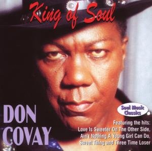 Covay, D: King Of Soul